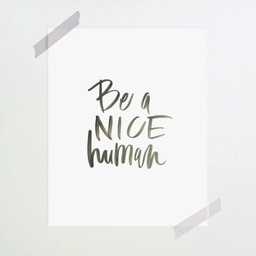 beanicehumanbeingbyghufranarticlenow