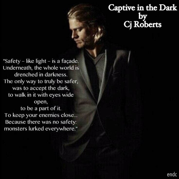 captive in the dark